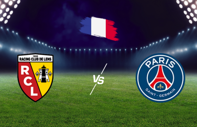Lens – PSG : horaires, chaîne et conditions pour suivre le match décisif de Ligue 1
