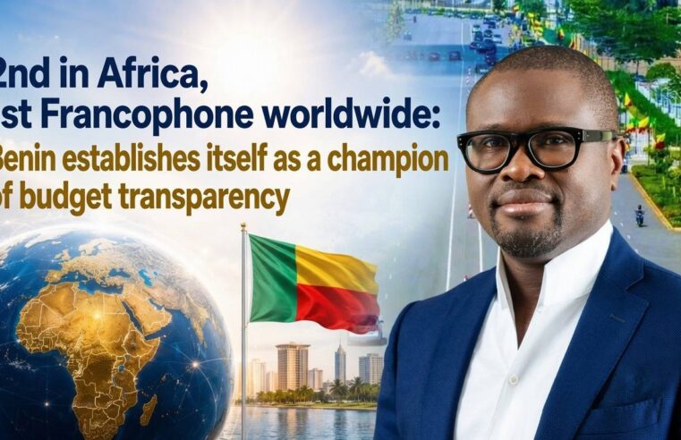 Bénin : leader francophone de la transparence budgétaire en Afrique