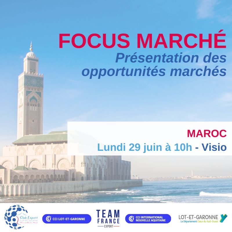 Le Maroc, nouvelle destination pour le Club Export 47