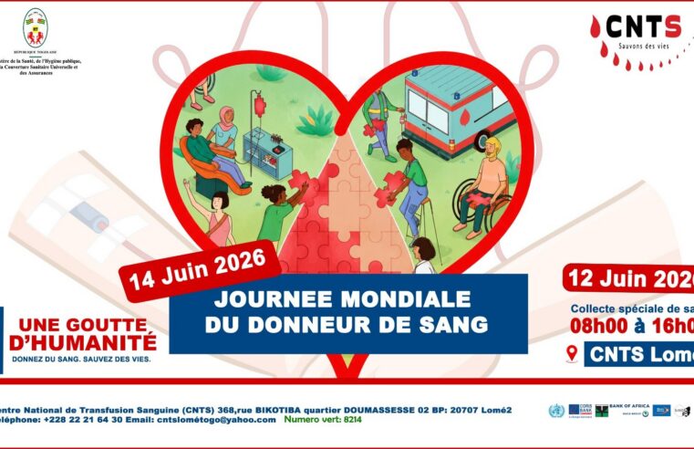 Journée mondiale du donneur de sang : le CNTS de Lomé appelle à la mobilisation le 12 juin 2026