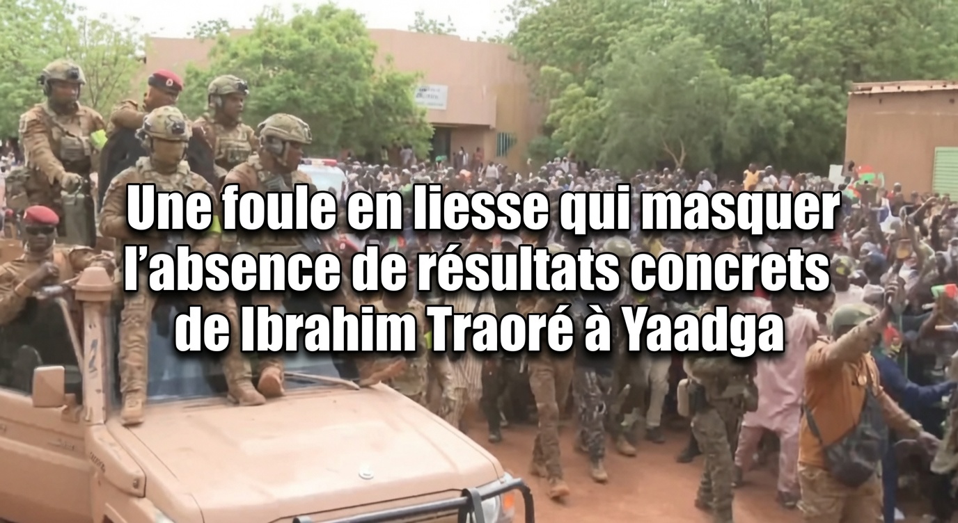 Burkina Faso : Quand le populisme est mis en avant, les résultats attendus par la population restent en attente.