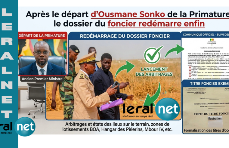 Redémarrage des procédures foncières au Sénégal après le départ de la primature