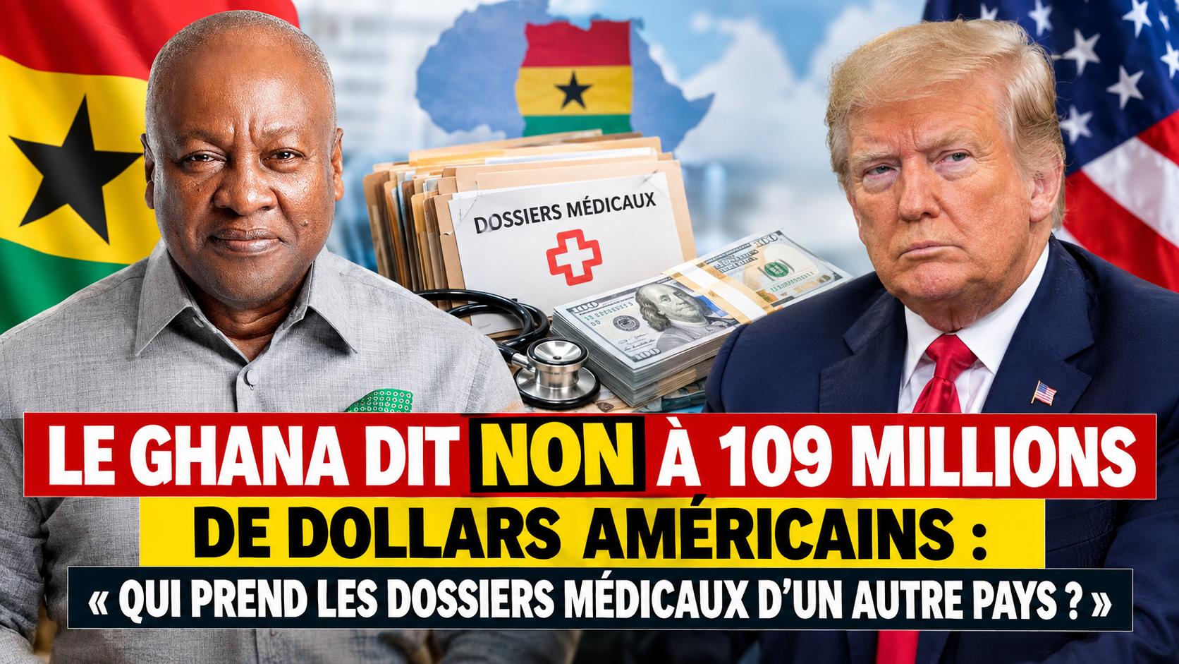 Ghana et États-Unis : le refus de 109 millions qui secoue la souveraineté sanitaire